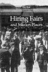 The cover of the new book (Hiring Fairs and Market Places))