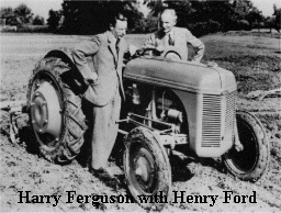 Harry Ferguson with Henry Ford 