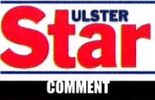 Ulster Star comment