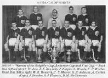 A CHANGE OF SHIRTS - 1953-54 - Winners of the Keightley Cup, Anderson Cup and Kirk Cup - Back Row (left to right) R. W. Jess, J. E. Kennedy, J. Lappin, L. Woods, R. H. Ritchie. Front Row (left to right) W. R. Howard, H. B. Mercer, S. H. Johnson, J. Corken (Capt.), J. Bowden, S. J. Howard, D. M. McClements