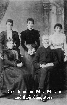 Rev. John and Mrs. McKee and their daughters