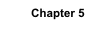 Chapter 5