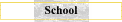 School