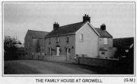 The family home at Growell