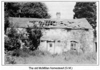 The old McMillan homestead (G.M.)