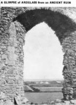 A GLIMPSE of ARDGLASS from an ANCIENT RUIN