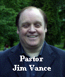 Pastor Jim Vance