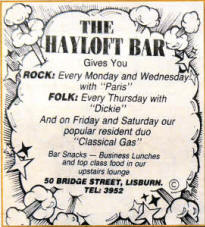 For entertainment in 1985 you could go to The Hayloft Bar in Bridge Street where there was different music every night