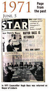 In 1971 Councnillor Hugh Bass was returned as Mayor of Lisburn